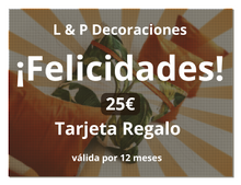 Cargar imagen en el visor de la galería, L &amp; P Decoraciones Gift Card
